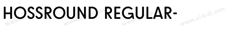HossRound Regular字体转换 HossRound Regular字体转换